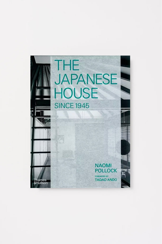 The Japanese House Since 1945
